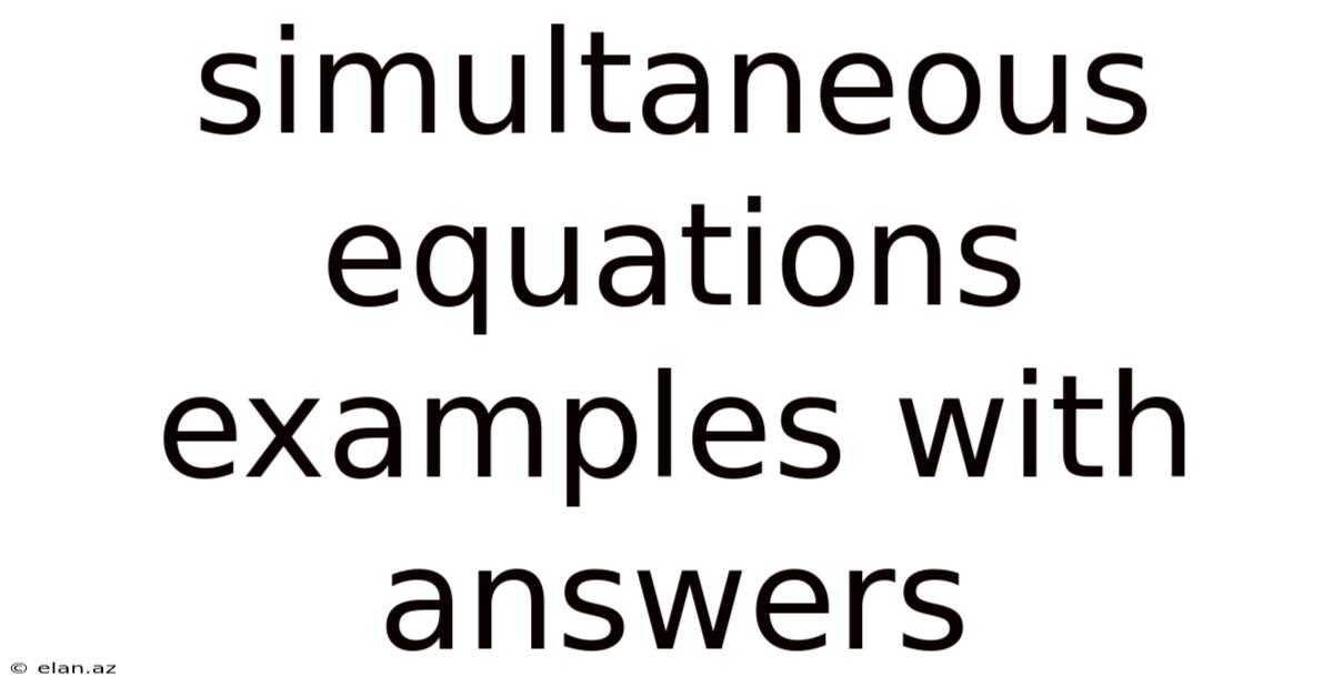 Simultaneous Equations Examples With Answers