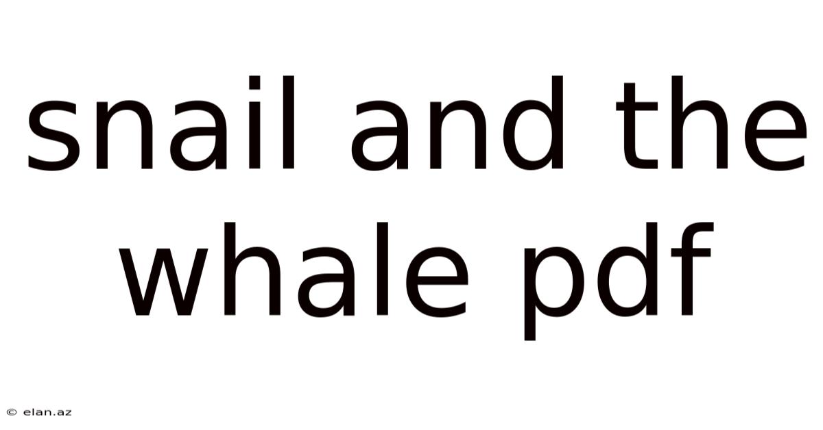 Snail And The Whale Pdf