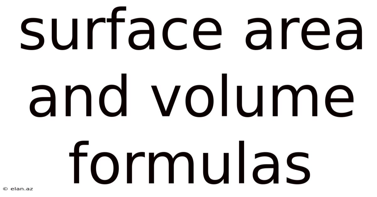 Surface Area And Volume Formulas