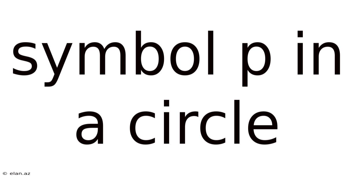 Symbol P In A Circle