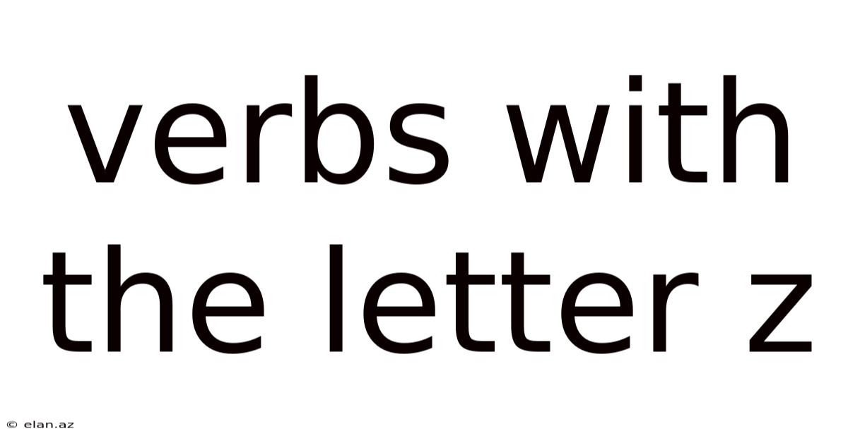 Verbs With The Letter Z