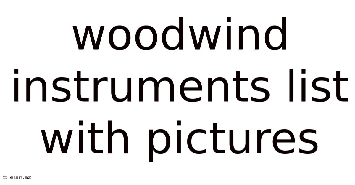 Woodwind Instruments List With Pictures