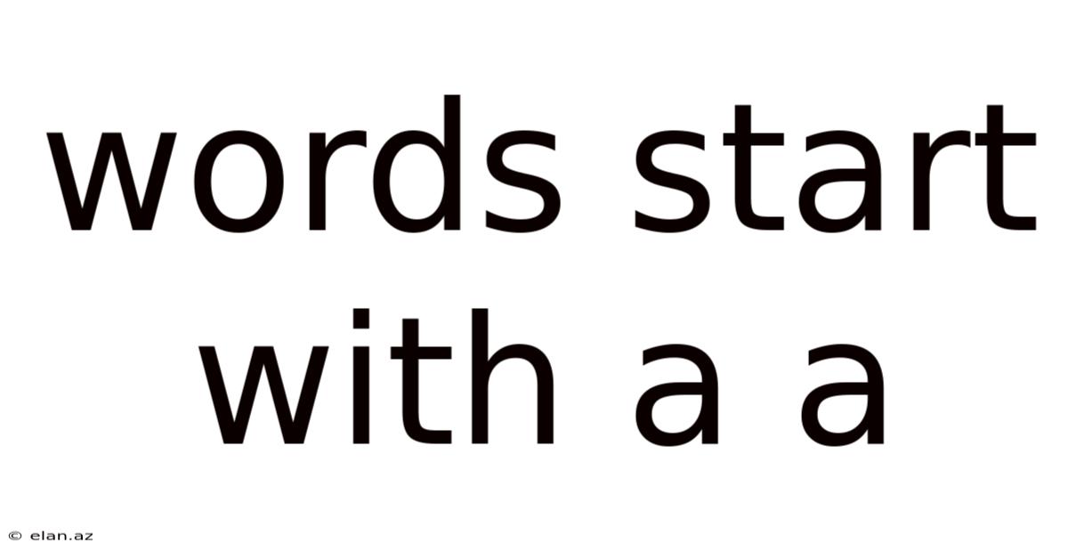 Words Start With A A
