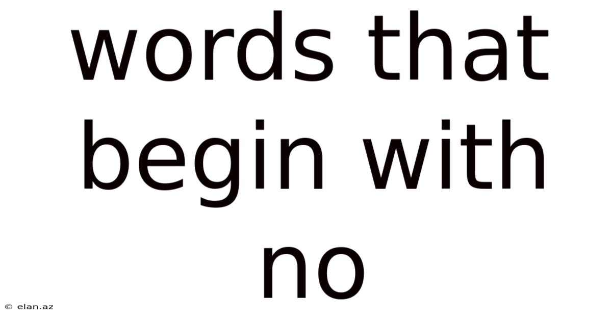 Words That Begin With No