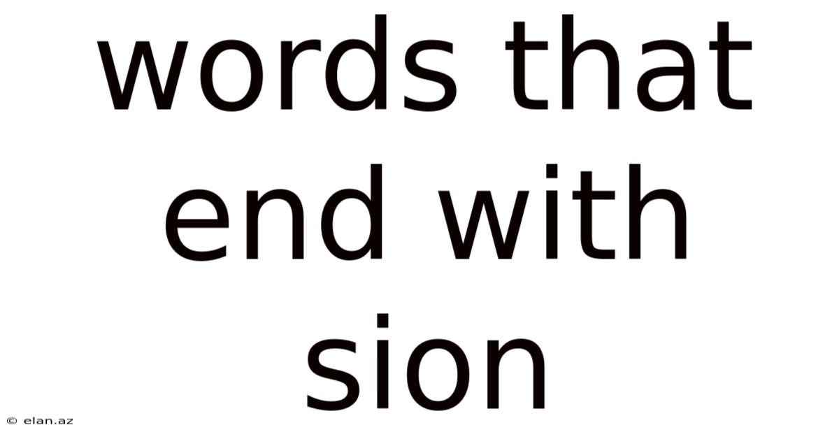 Words That End With Sion