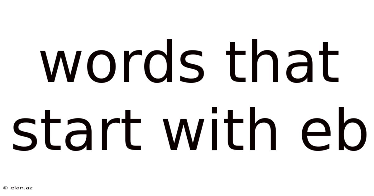 Words That Start With Eb