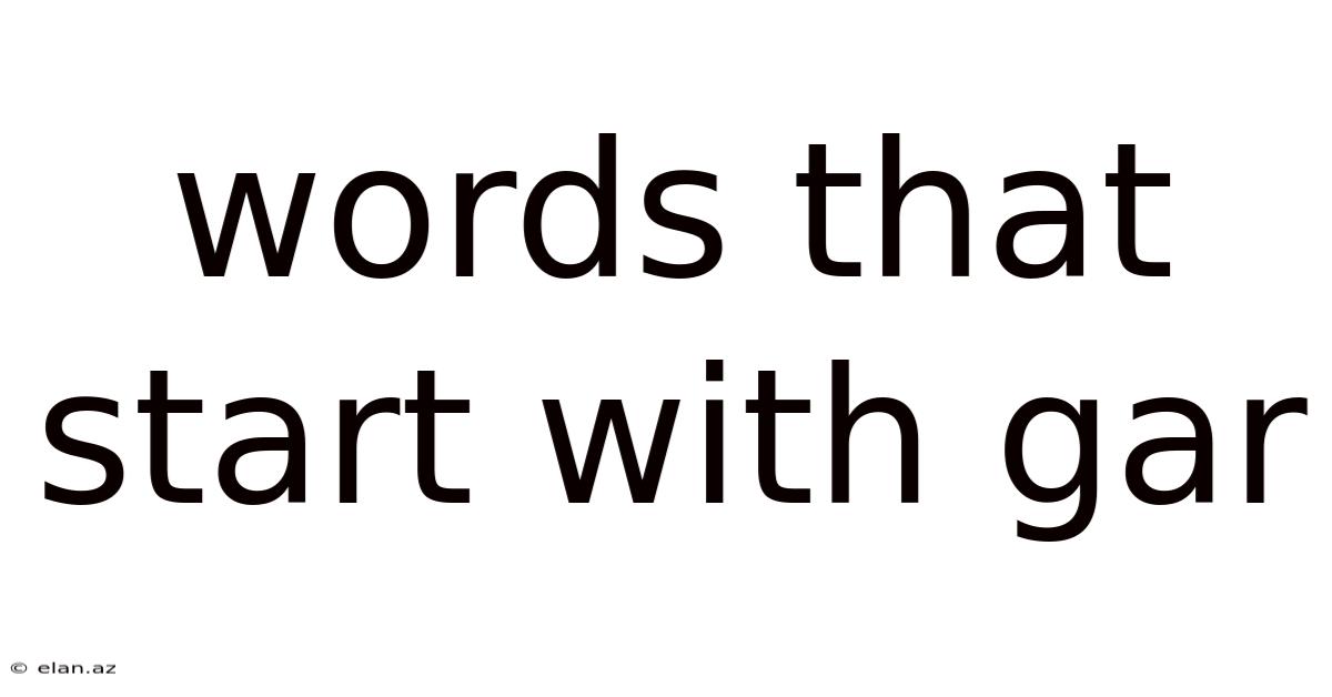 Words That Start With Gar