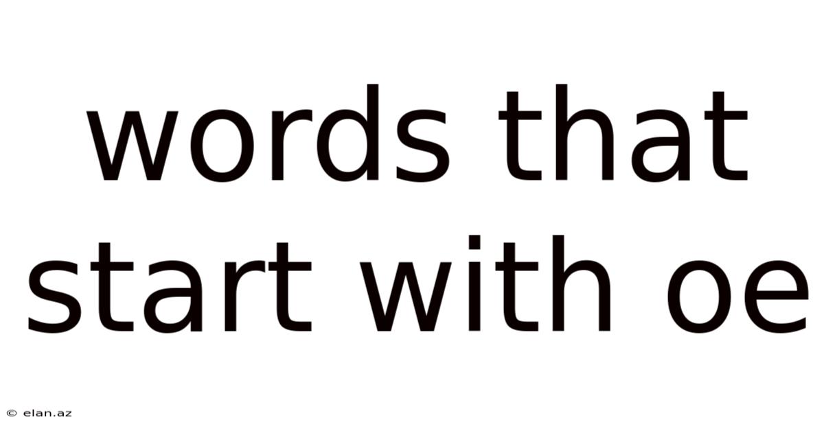 Words That Start With Oe