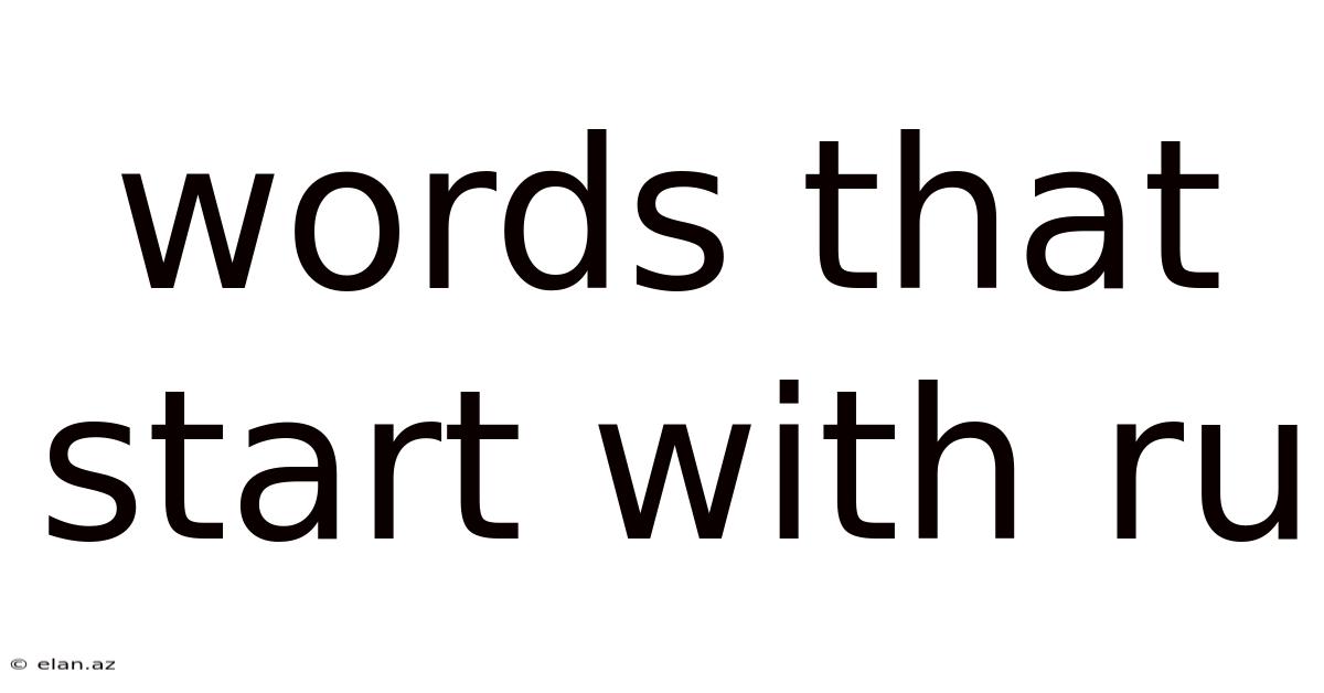 Words That Start With Ru