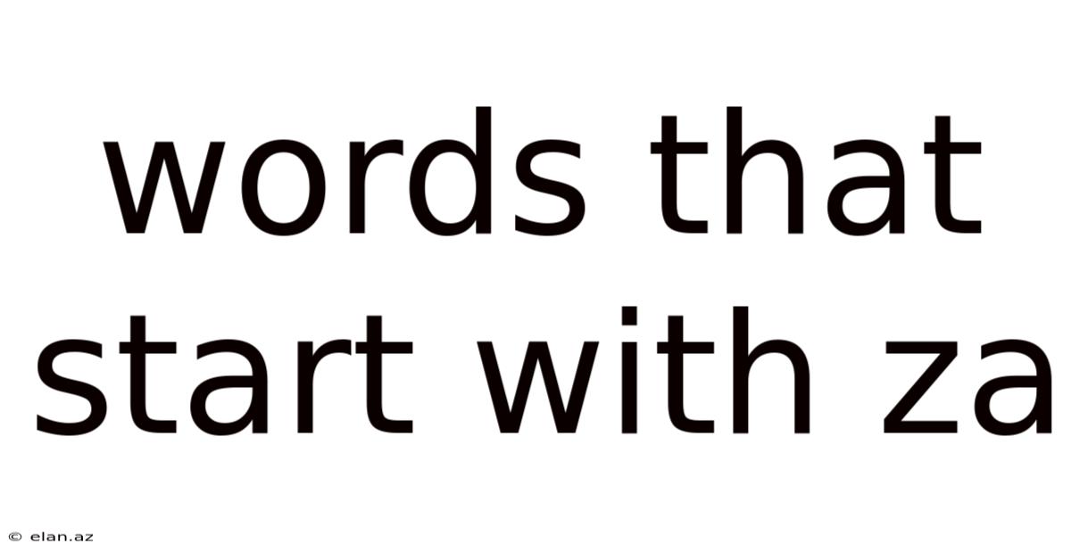 Words That Start With Za