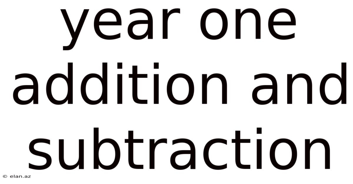 Year One Addition And Subtraction